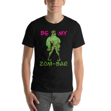 Load image into Gallery viewer, Zom-bae Short-Sleeve Unisex T-Shirt (Feb 6 deadline for U.S. shipping by Valentines Day)