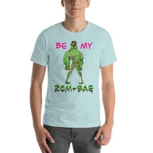 Zom-bae Short-Sleeve Unisex T-Shirt (Feb 6 deadline for U.S. shipping by Valentines Day)